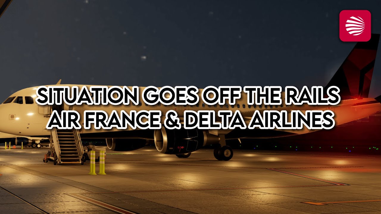 Air France's Showdown With Delta Ends In Its Own Crisis! | Dispute Air France & Delta | ROBLOX