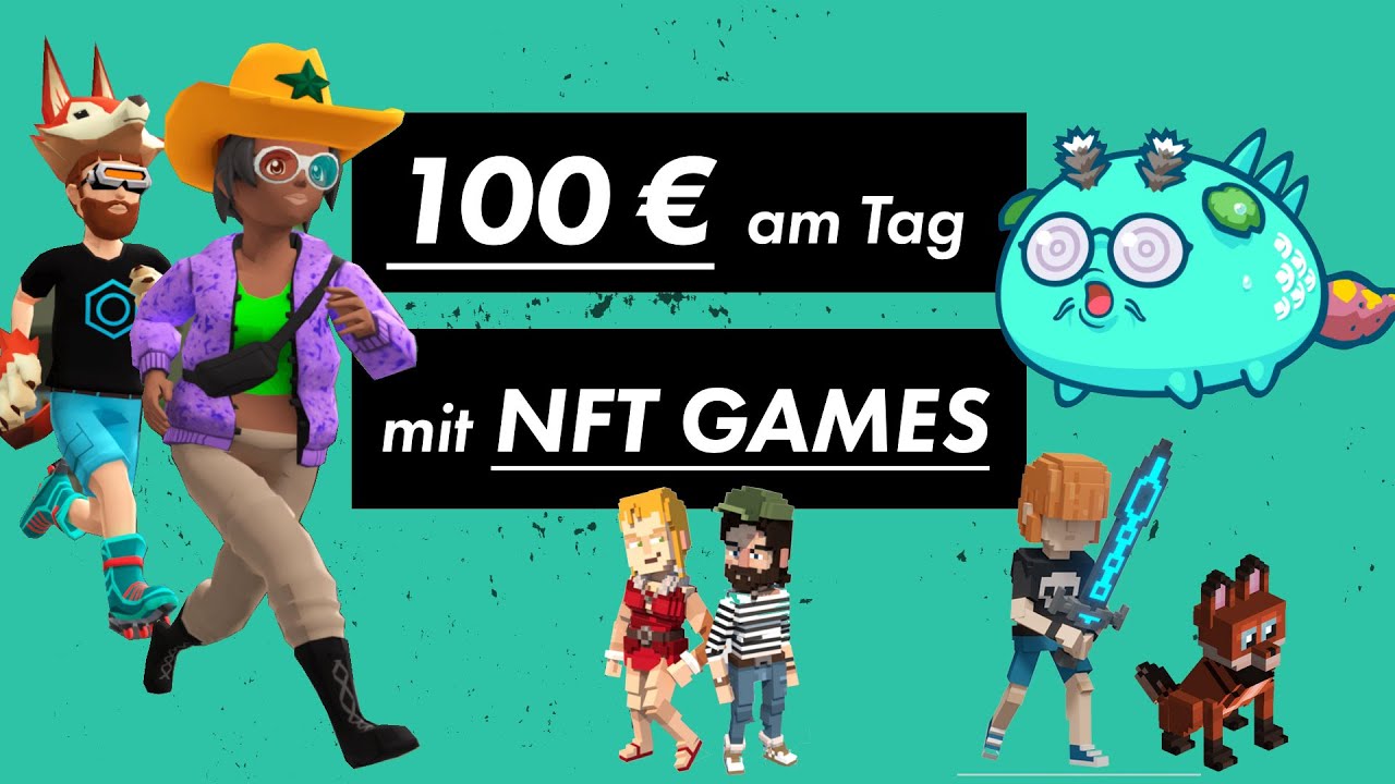 NFT Spiele: Geld verdienen mit Krypto-Games im Metaverse! (Play-to-Earn)