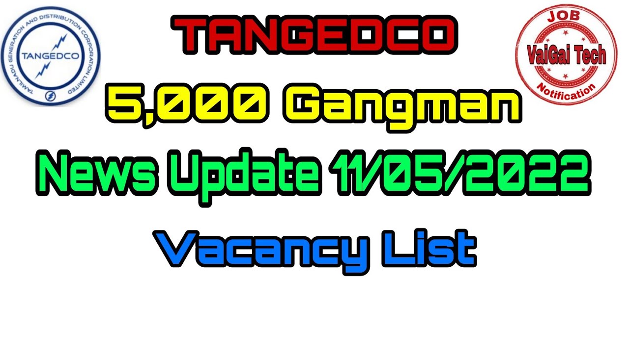 5,000 Gangman News Update || Total vacancy list for the all section...|| 11/05/2022