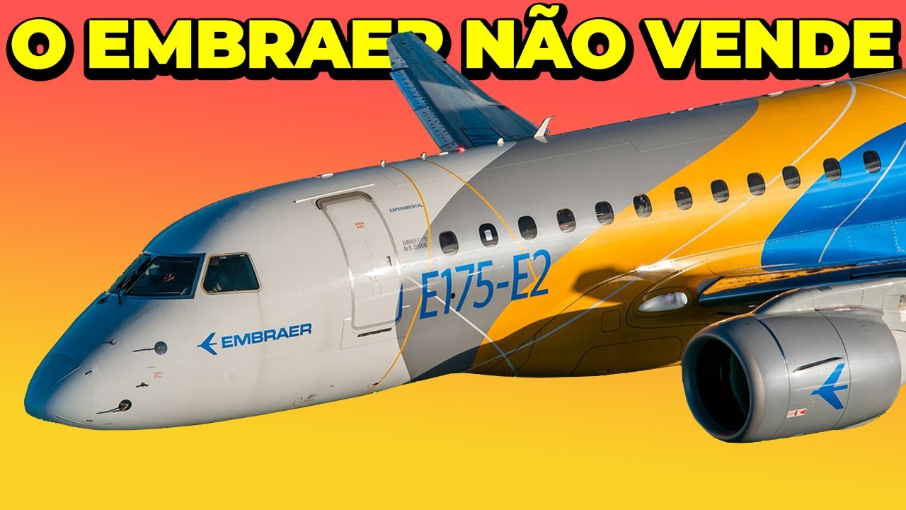 OS PROBLEMAS DO EMBRAER E2