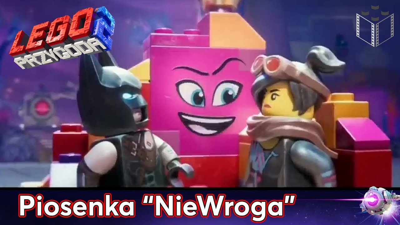 Lego Przygoda 2 Piosenka NieWroga - LegoZmysl