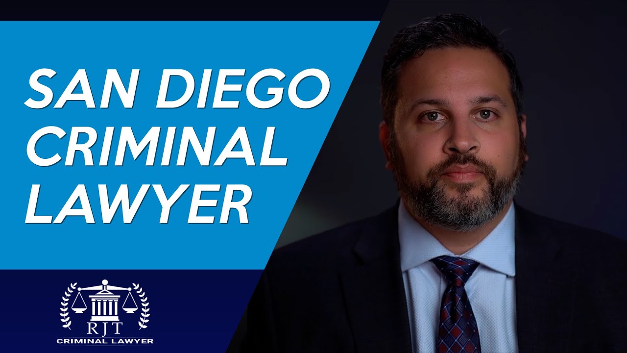 San Diego Criminal Attorney - RJT Criminal Lawyer