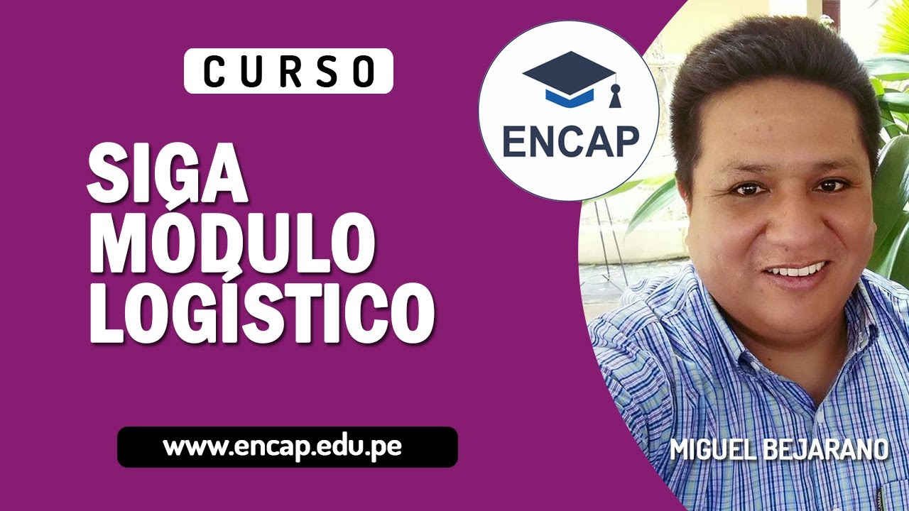 CURSO: SIGA LOGÍSTICO 2025