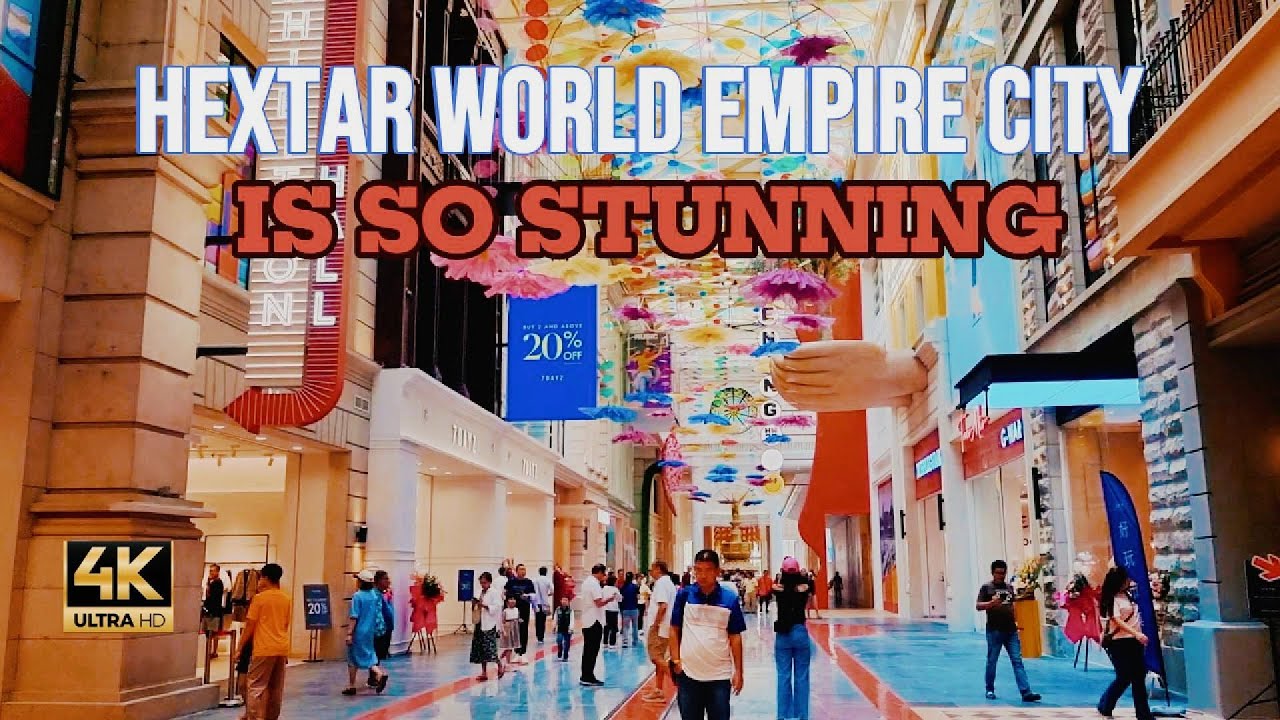 NEW HEXTAR WORLD EMPIRE CITY WALKING TOUR #HextarWorldEnpireCity