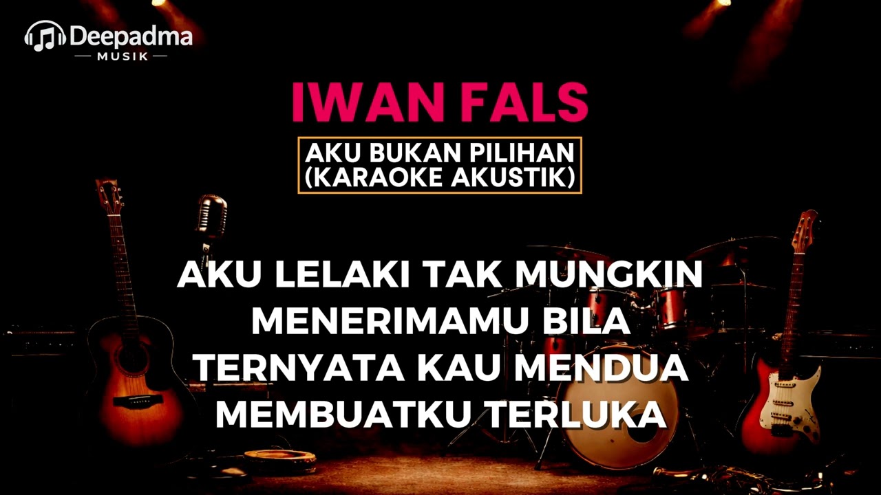 IWAN FALS - AKU BUKAN PILIHAN (KARAOKE AKUSTIK) FELIX VERSION