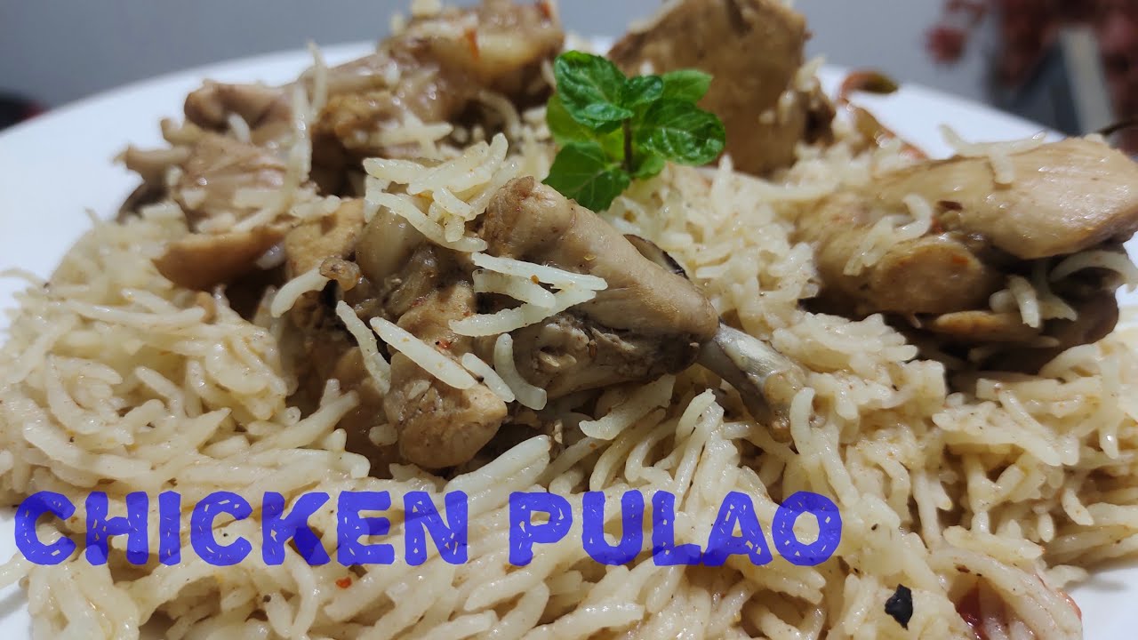 Chicken Pulao Recipe/ how to make chicken Pulao/ special recipe of chicken Pulao