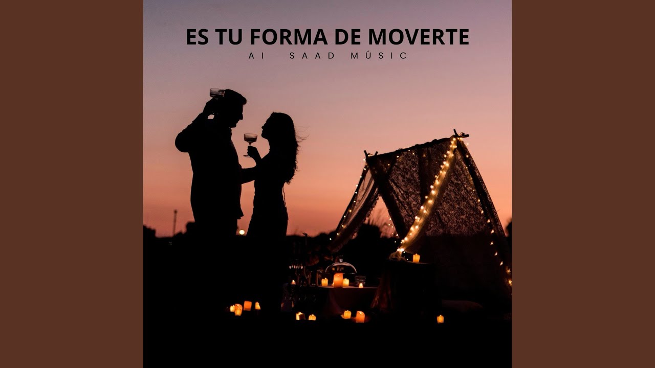 Es tu forma de moverte