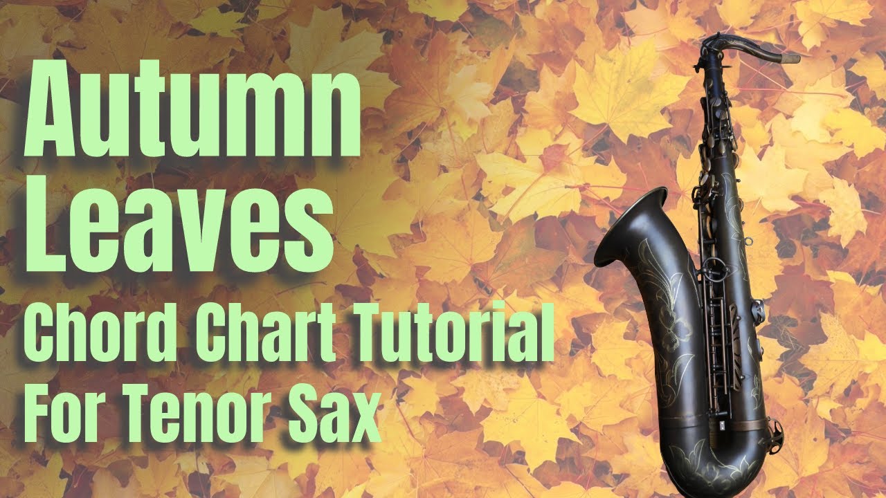 How to Improvise Over Autumn Leaves 🎷 Tenor Sax Tutorial