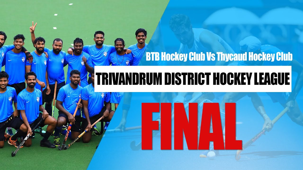 Trivandrum Hockey District League Championship Final | Kerala Olympic | BTB Vs Thycaud Hockey Club