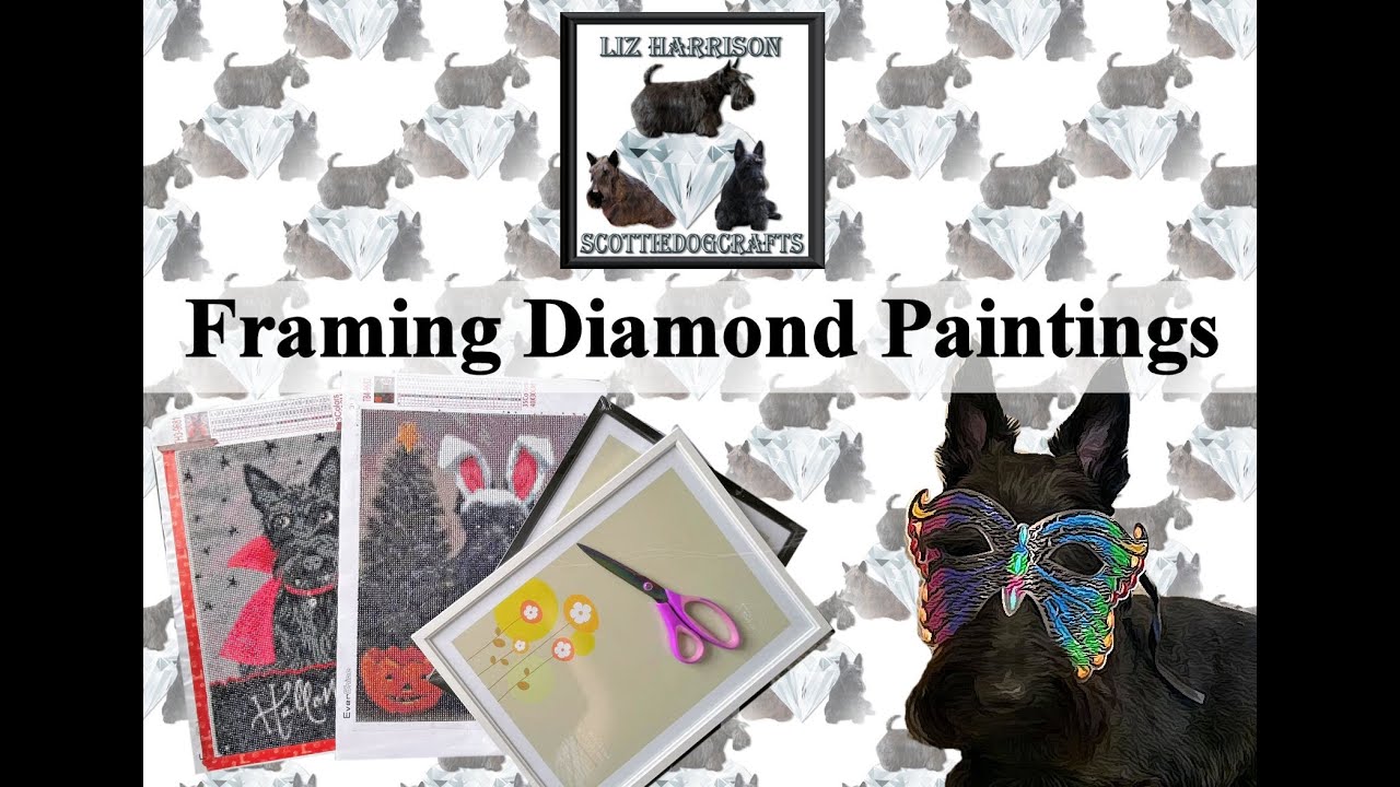 Diamond Painting | Framing a Canvass | Kit Down & Chat | All Seasons Scottie Dog | Custom Scottie