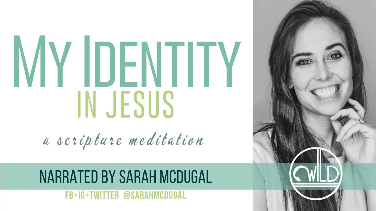 #Meditations on Your Identity in God