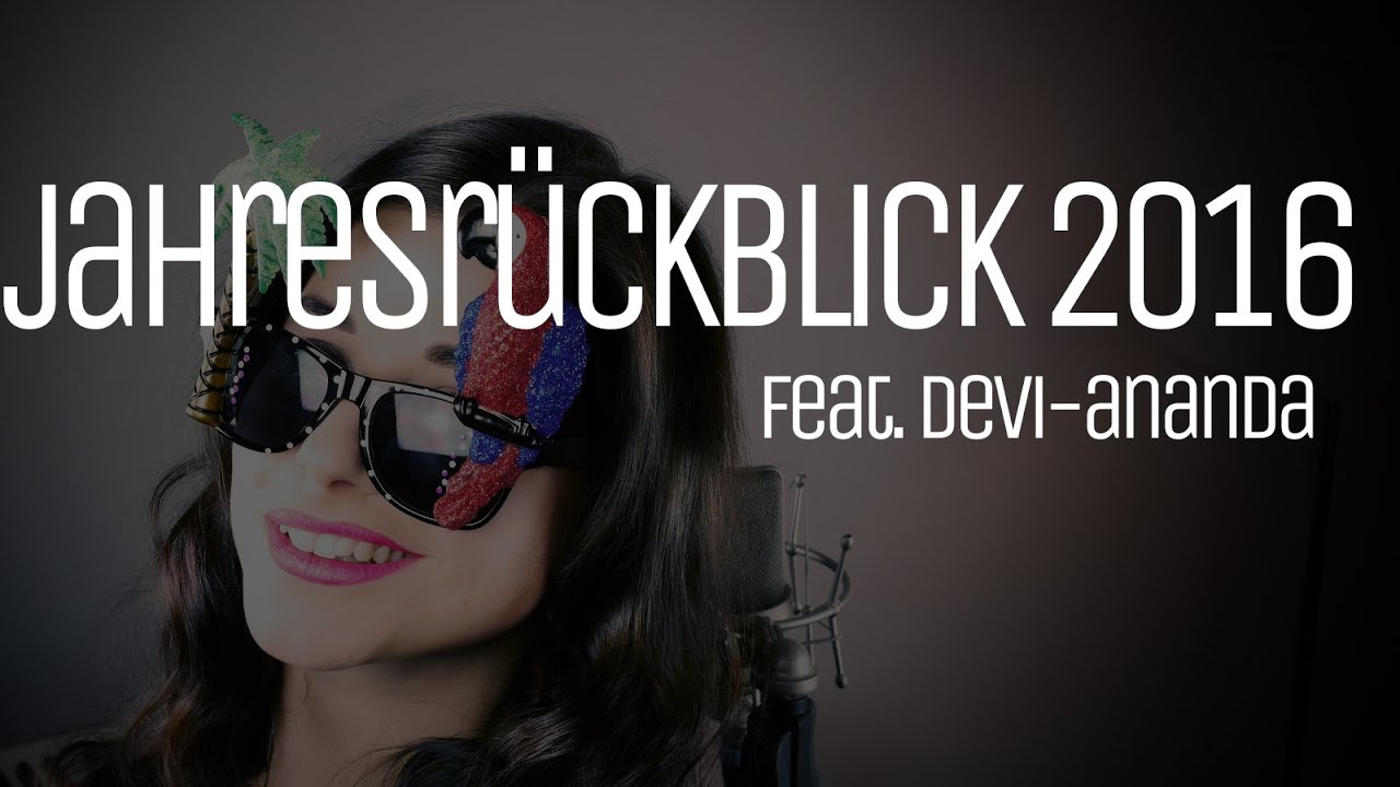 JAHRESR&Uuml;CKBLICK 2016 | 14 deutsche Chartsongs aus dem Jahr 2016 | LUKSmusik feat. Devi-Ananda