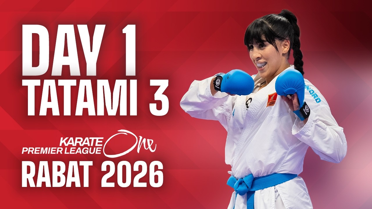 LIVE 🔴 Karate One Premier League Rabat 2026 | Day 1 &ndash; Tatami 3