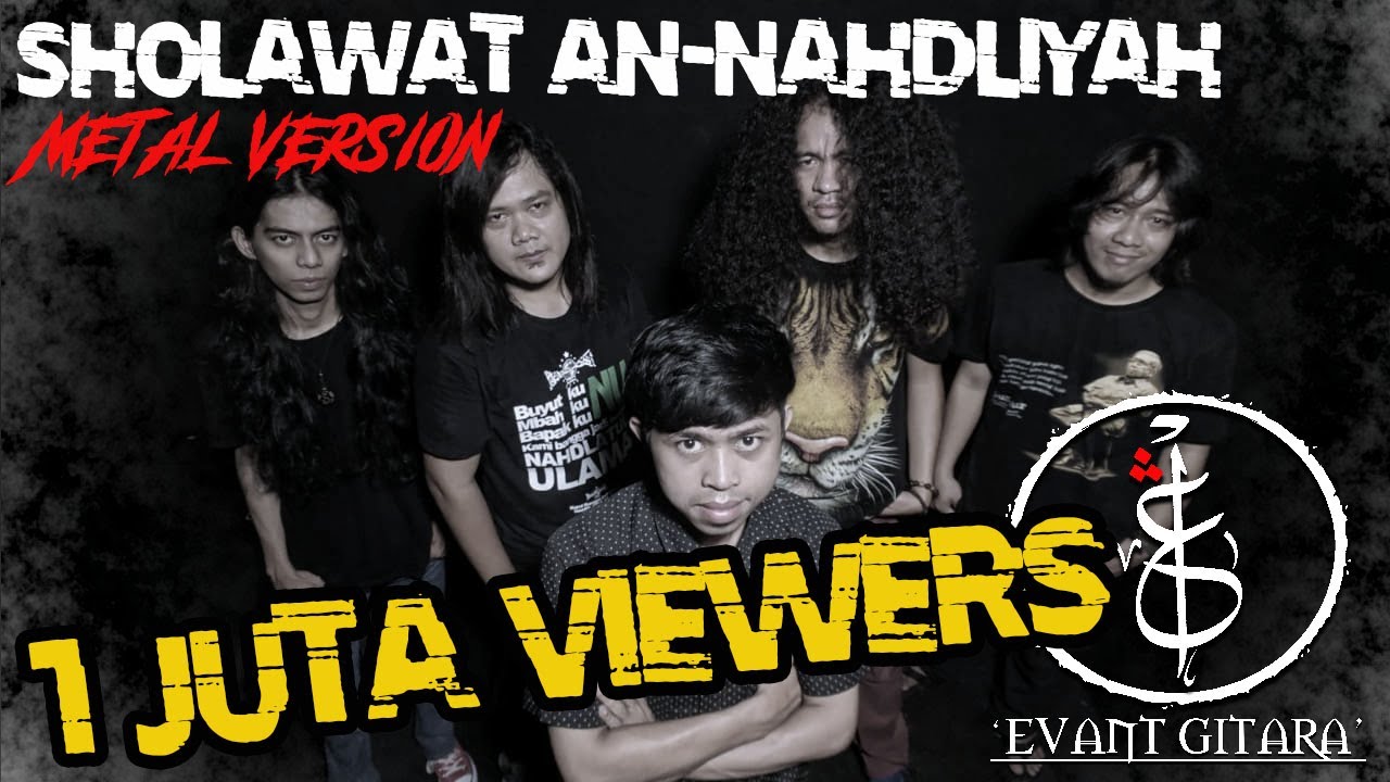 SHOLAWAT AN-NAHDLIYYAH (Metal Version) - EVANT GITARA Feat TB.BURHAN
