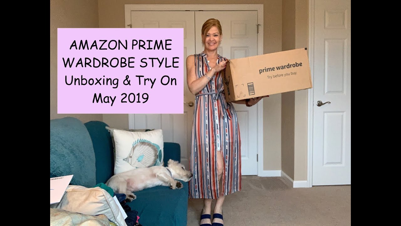 Amazon Prime Wardrobe Style - May 2019:  Unboxing & Try On...great prices📦👗🌼