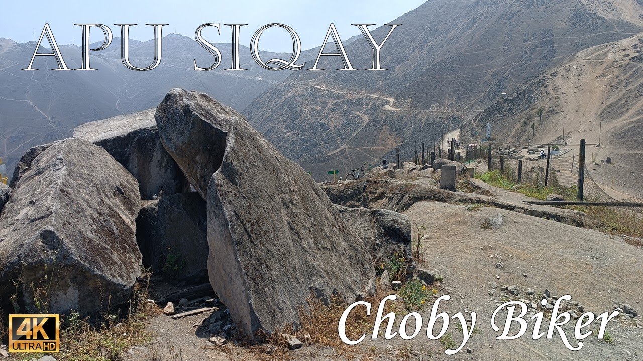 DESAFIO APU SIQAY - CHOBY BIKER