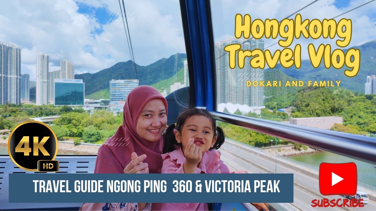 Ngong Ping Cabel Car 360 dan Victoria Peak Tram Hongkong | Budget dan Panduan