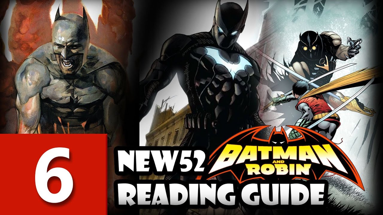 New52 Reading guide #6 - Batman & Robin, The Dark Knight, Batwing | Das Neue DC-Universum | deutsch