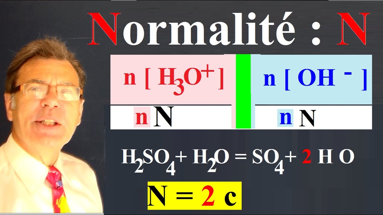 Calculer une normalité : N d’un mono, di, tri acide ou base