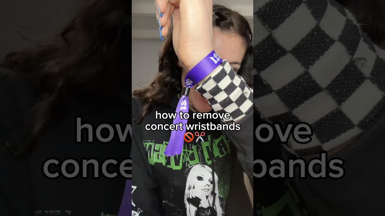 remove concert/festival wristbands 🚫✂️ WITHOUT CUTTING IT! 🖤 
