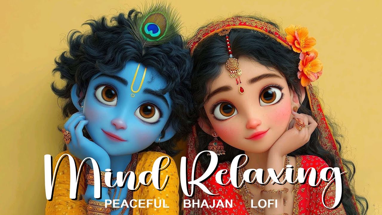 1 Hour Of Mind Relaxing || Jay Jay Radha Raman || Lofi Tune || Peaceful bhajan lofi || Soulful Chant