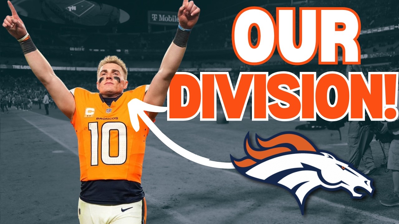 Denver Broncos Just Won the AFC West...