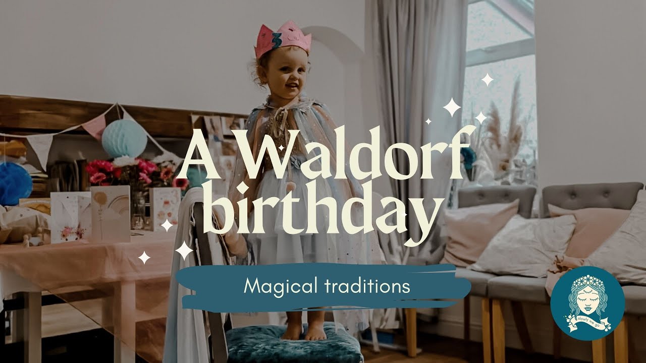 Whats the difference? A WALDORF birthday and traditions | 3rd birthday