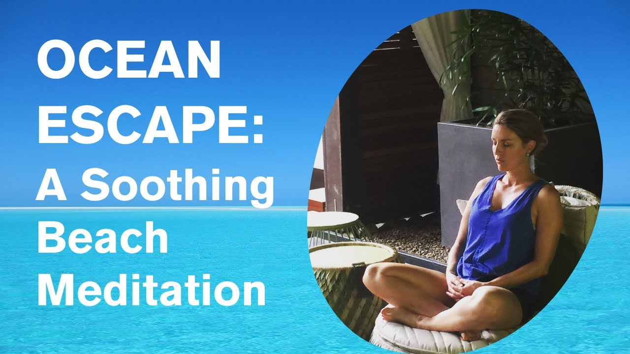 Ocean Escape: A Soothing Beach Meditation