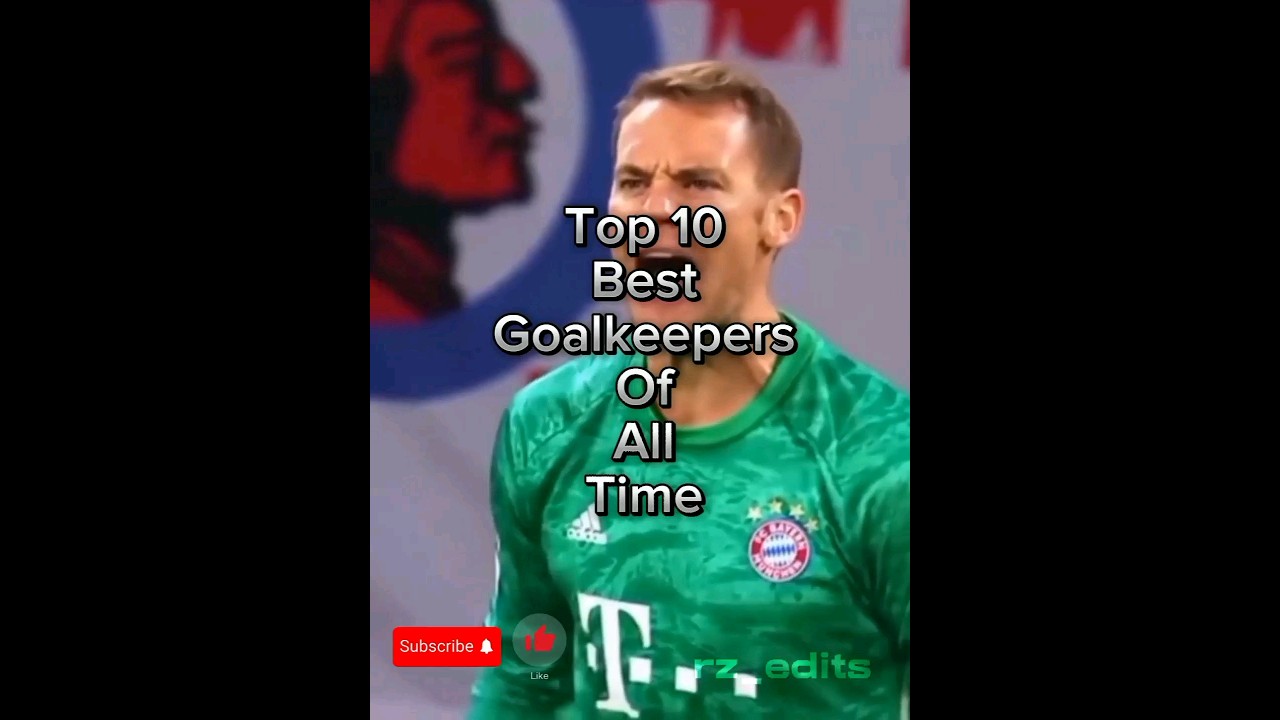 Top 10 Best Goalkeepers Of All Time #top10 #football #goalkeeper #trending #viral #ytshorts #shorts