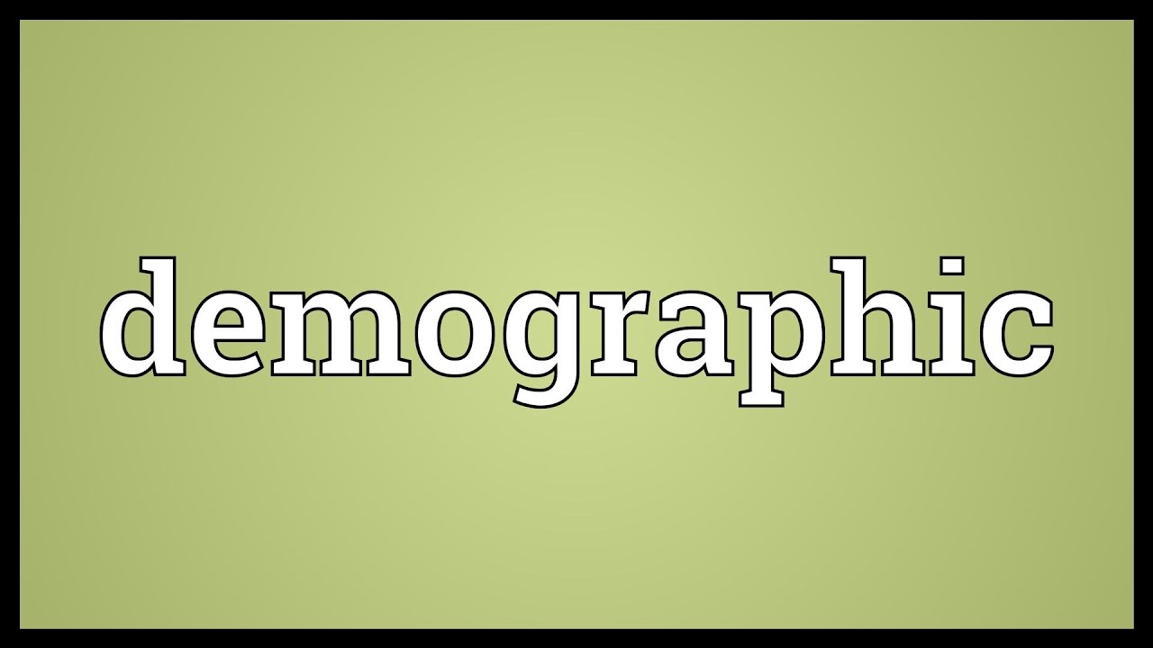 Demographic Meaning