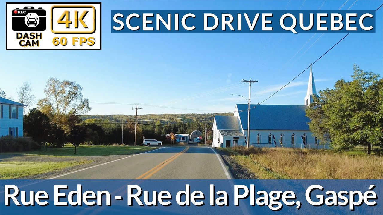 🚗 Scenic Drive Along Route 132 | Rue Eden to Rue de la Plage, Gaspé, Québec 🌊✨