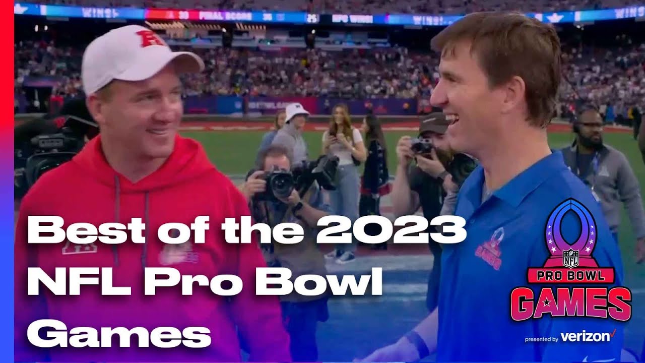Best of the Pro Bowl Games 2023: Team AFC & Peyton Manning Vs Team NFC & Eli Manning