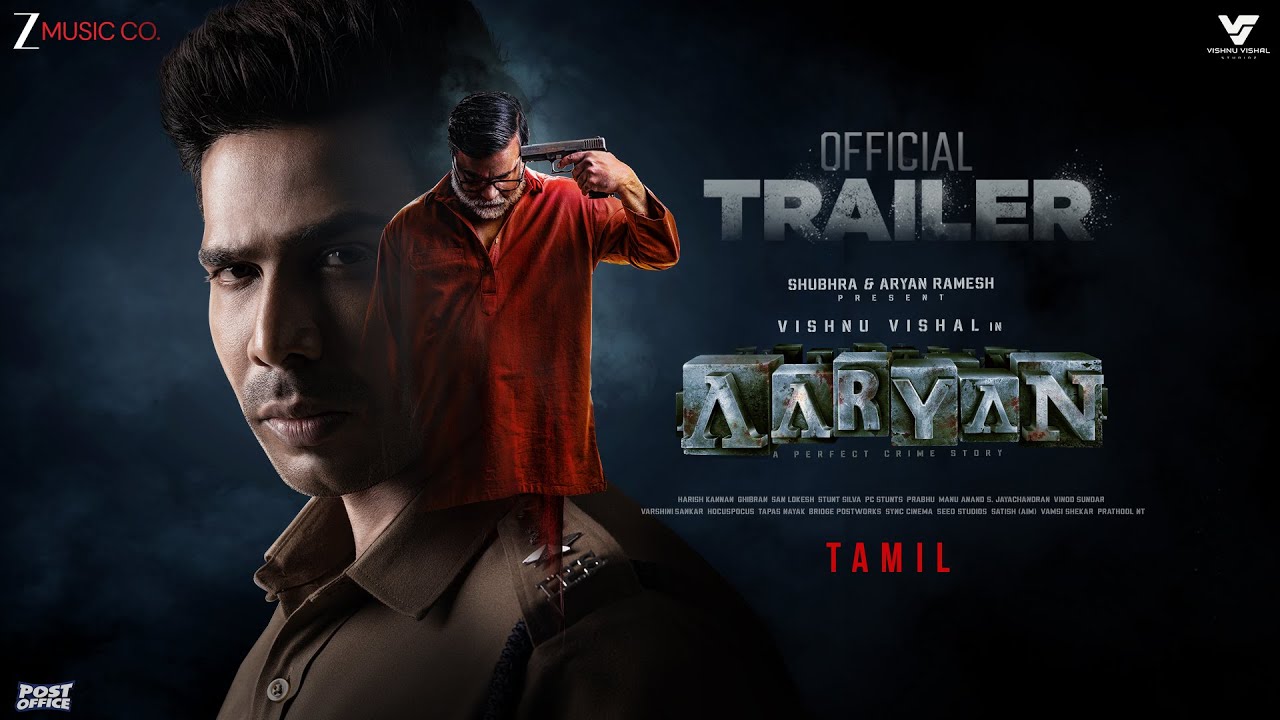 Aaryan - Tamil Trailer | Vishnu Vishal | Praveen K | Ghibran | Selvaraghavan | Shraddha S | 31st Oct