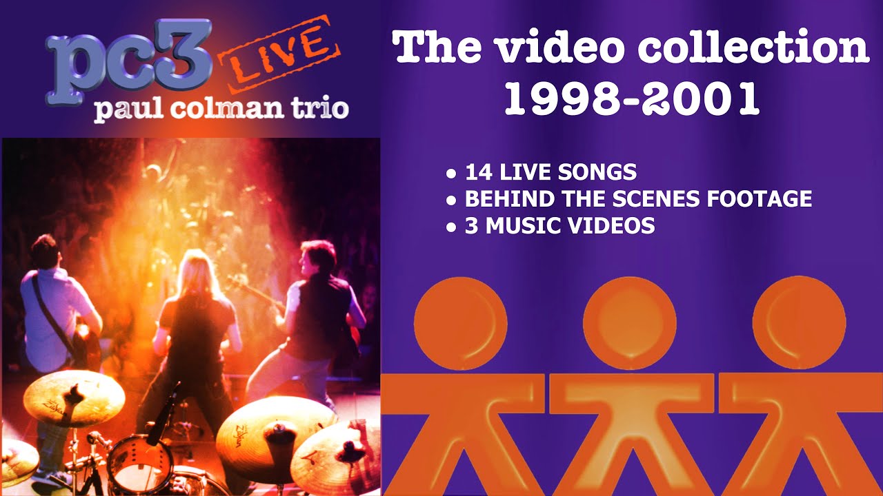 PC3 Live (Paul Colman Trio): the video collection 1998-2001
