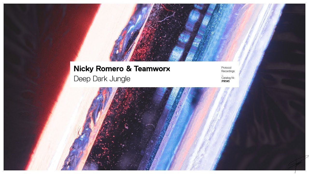 Nicky Romero & Teamworx - Deep Dark Jungle (Extended Mix)