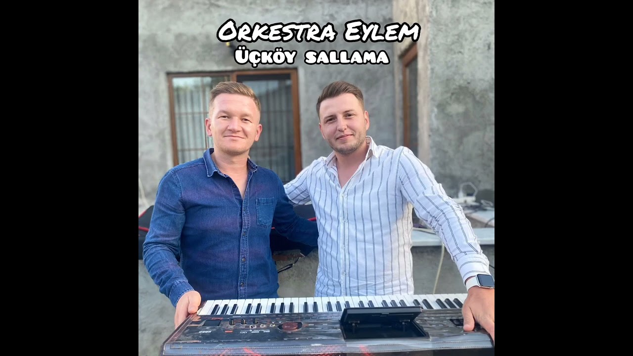 EREĞLİ ÜÇKÖY SALLAMA ONUR ŞAHIN  ORKESTRA EYLEM..