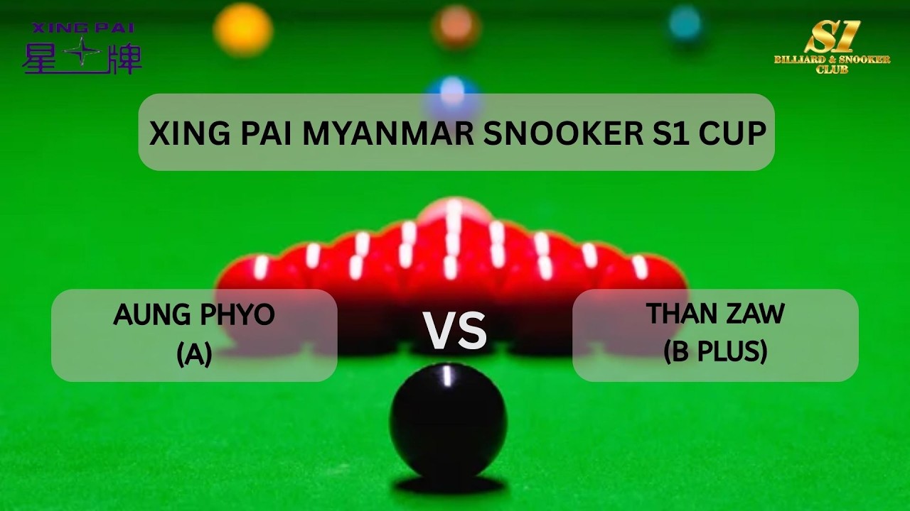 XING PAI MYANMAR SNOOKER S1 CUP