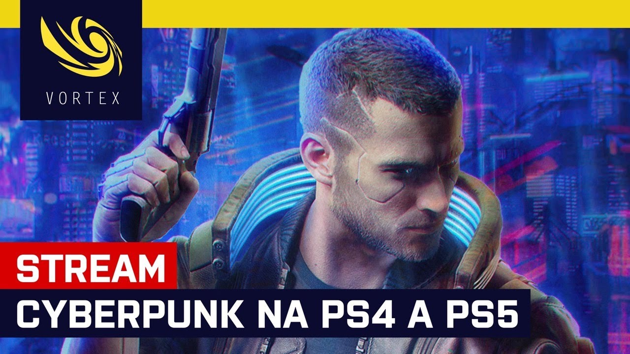 Hrajeme živě Cyberpunk 2077 na PS4 a PS5. PC verzi jsme už předvedli, teď přišla řada na konzole