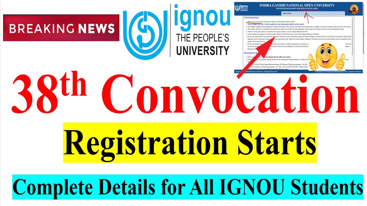 {Breaking News } IGNOU 38th Convocation Registration Finally Started | Complete Details For All