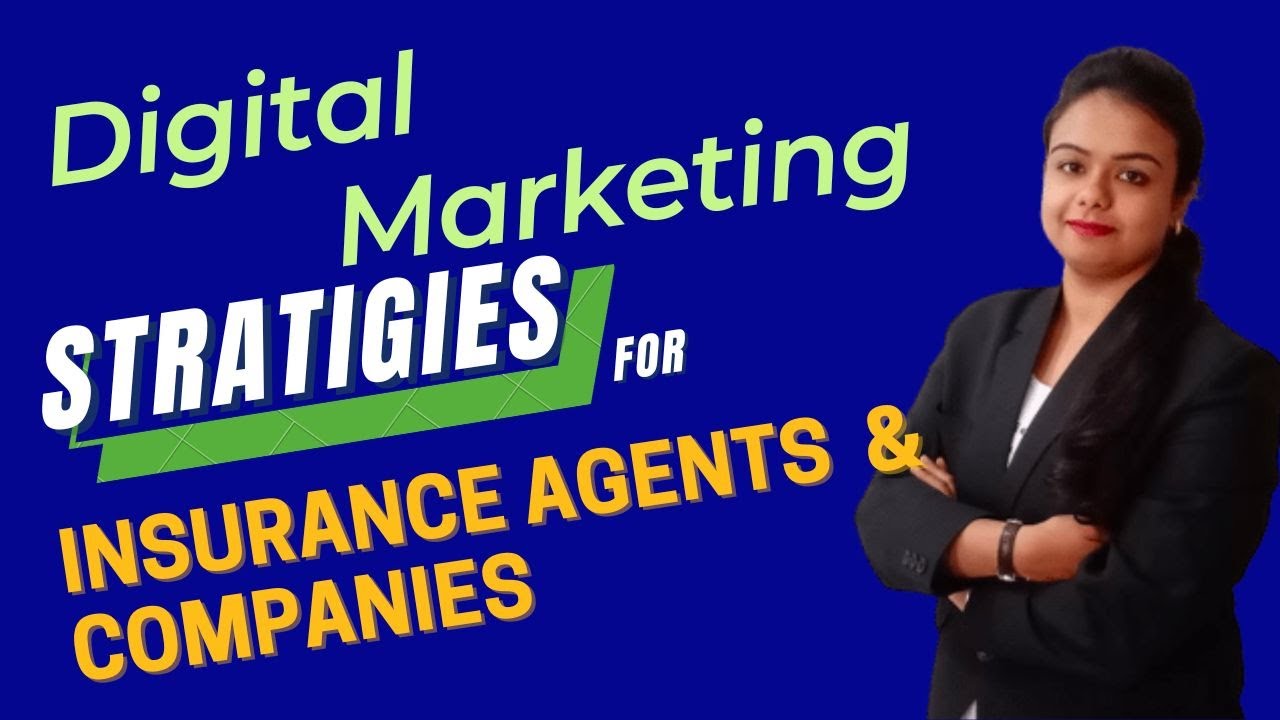 10 Digital Marketing Tips for Insurance Agents | Social Media Marketing Plan For Insurance Agents