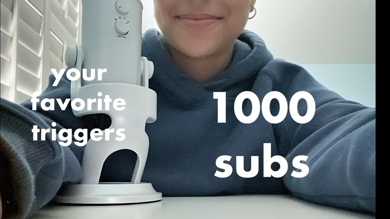 asmr for 1000 subscribers! - your favorite triggers 