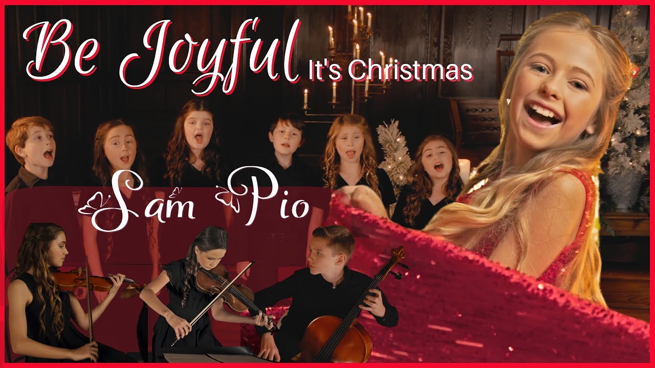 Sam Pio | Be Joyful It's Christmas (Original) | Ft. Annie Moses Conservatory