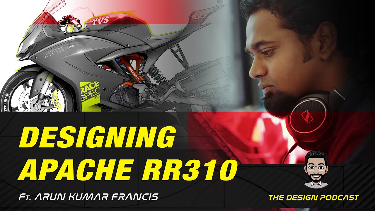 Ep02 I Talking Motorcycles with the designer of TVS Apache RR310 ft. Arunkumar Francis