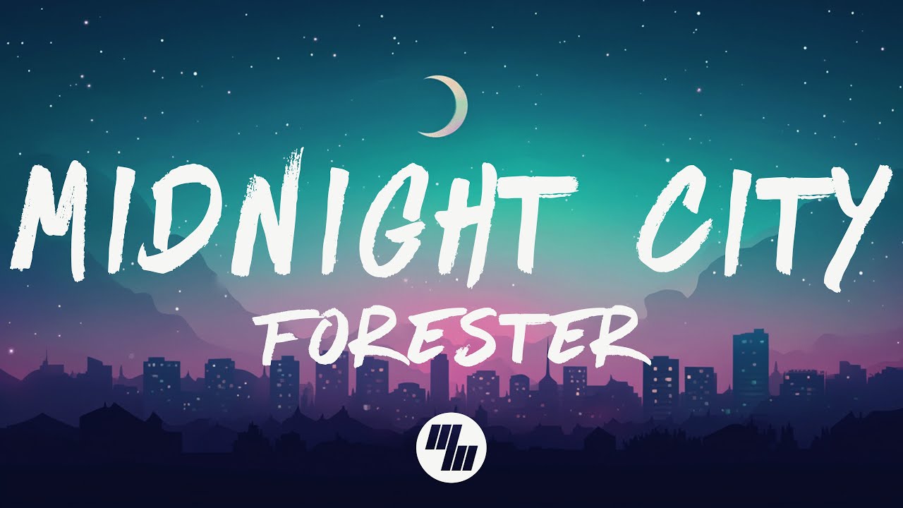 Forester - Midnight City (Lyrics)