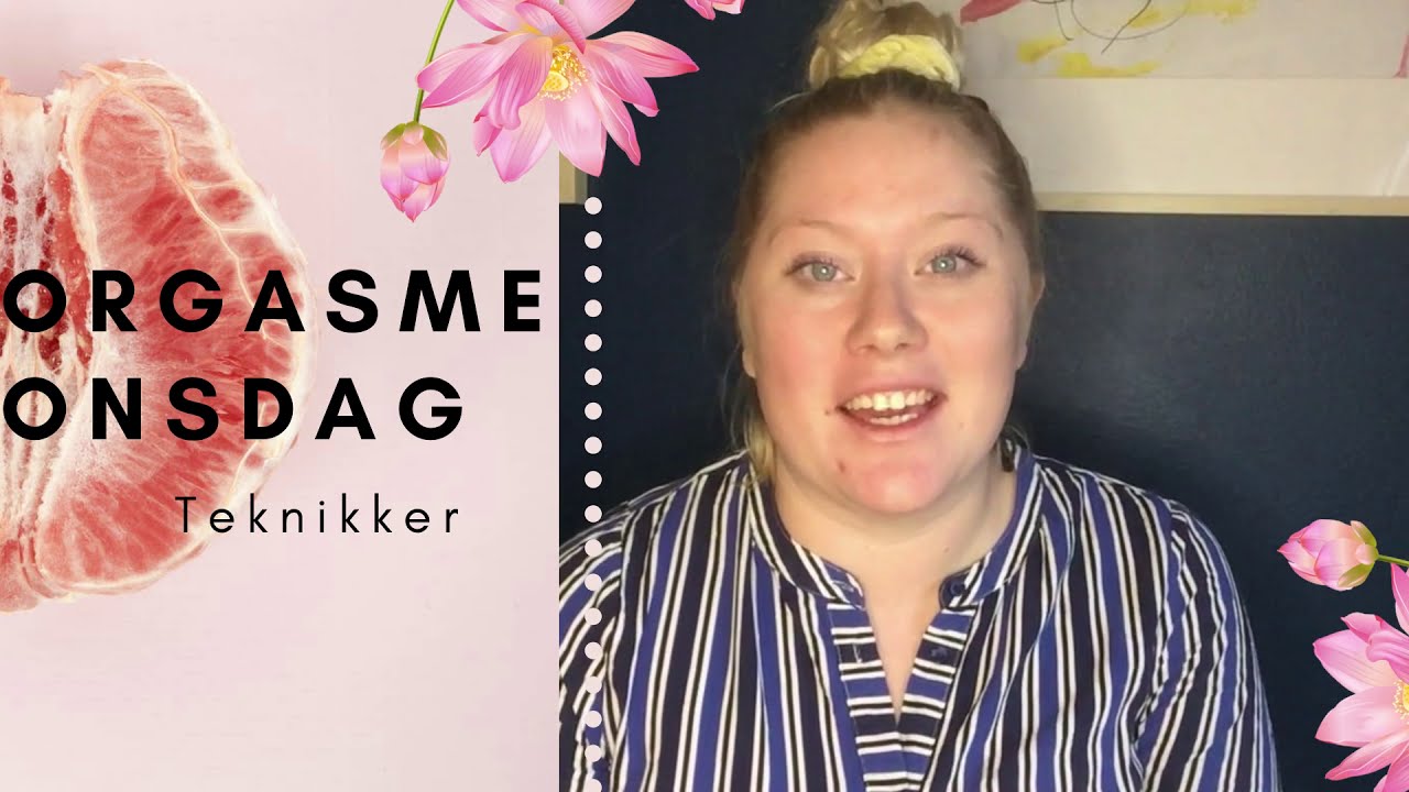 Orgasme onsdag : Teknik (klitoris)
