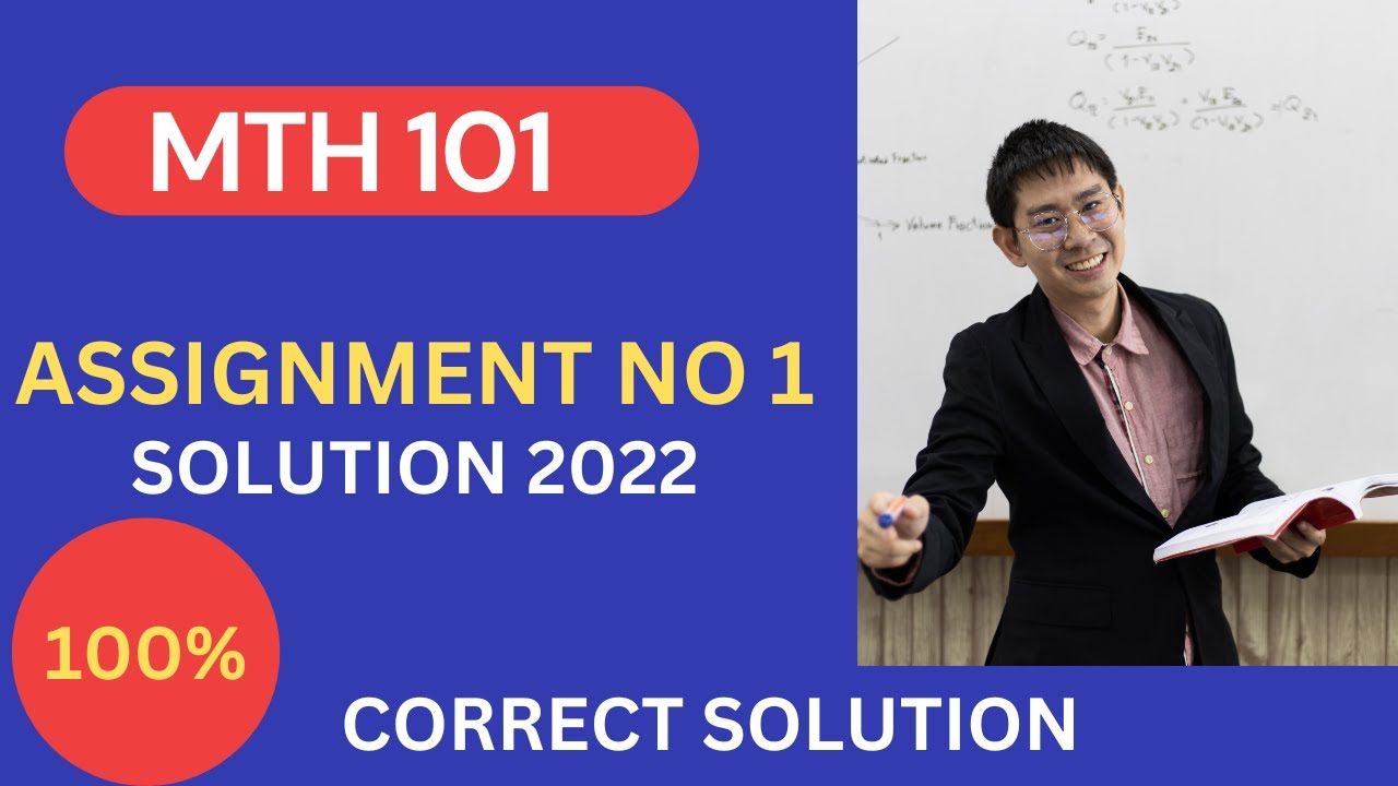 Mth101 assignment 1 solution fall 2022 | MTH 101 Assignment solution 2022 | Virtual University
