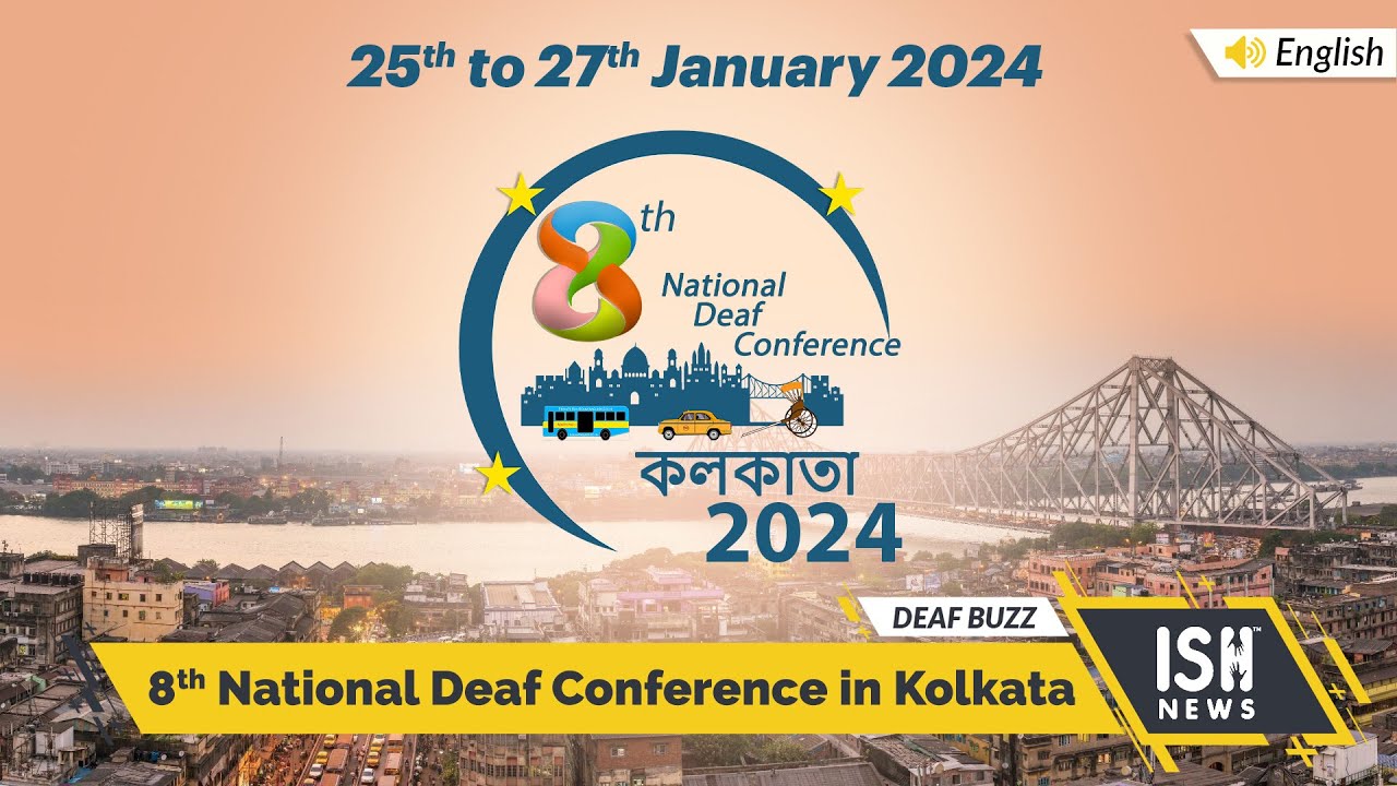 Kolkata: 8th National Deaf Conference | ISH News