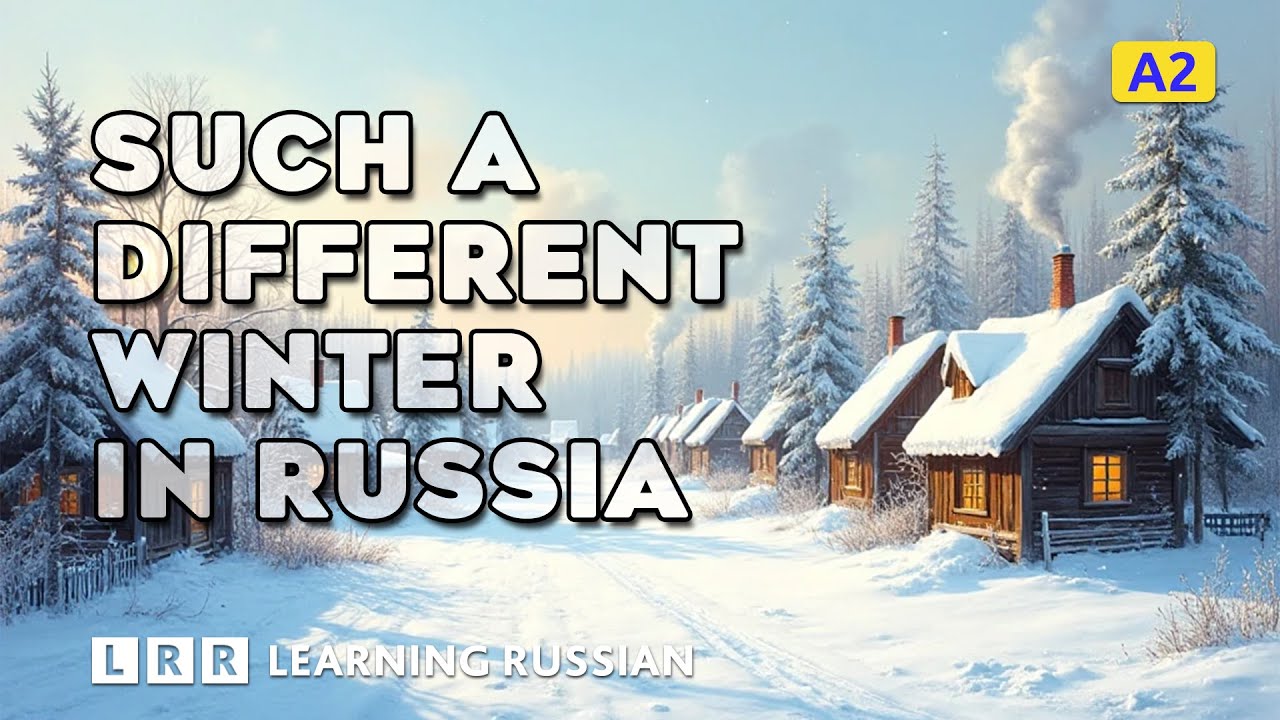 Such a Different Winter in Russia