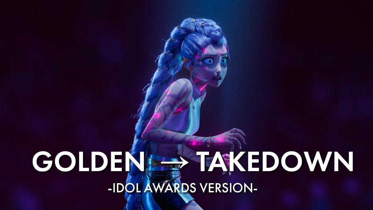 Golden → Takedown - Idol Awards Version - (From The Netflix Movie 
