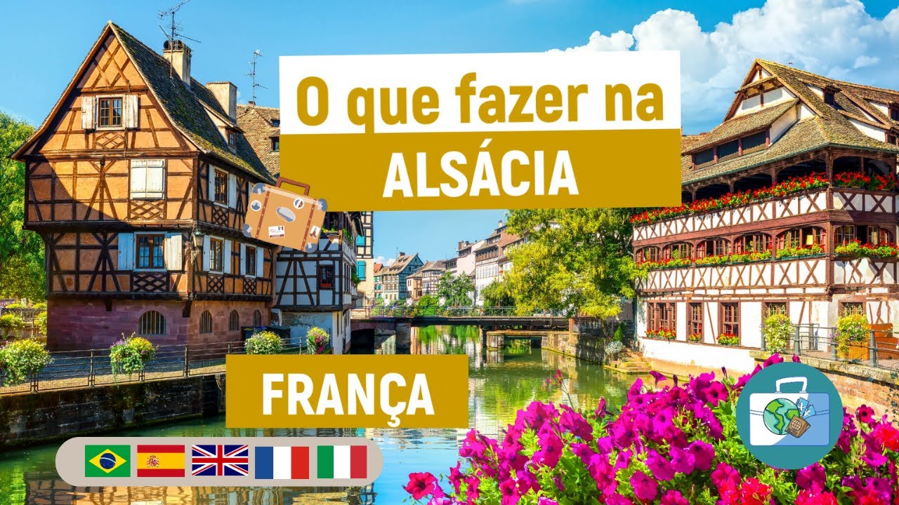 O que fazer na Alsácia - França